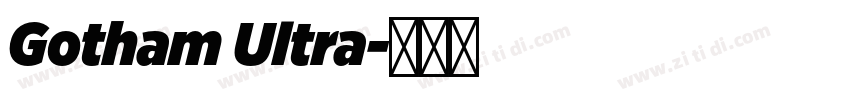 Gotham Ultra字体转换